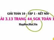 Bài 3.13 SGK Toán 10 tập 1 Kết nối tri thức